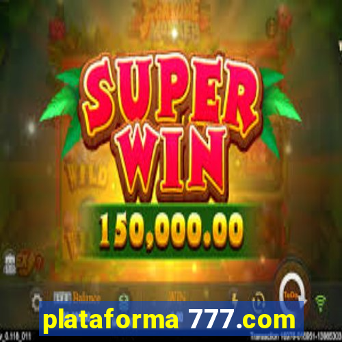 plataforma 777.com